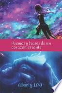Poemas y Frases de un Corazón Errante