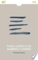 Poesía completa de Alberto Caeiro