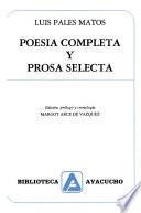 Poesía completa y prosa selecta