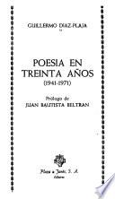 Poesía en treinta años (1941-1971).