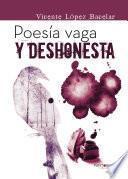Poesía vaga y deshonesta