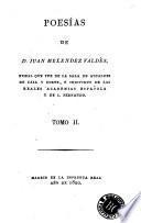 Poesías de D. Juan Melendez Valdés