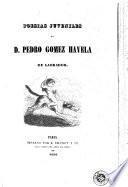 Poesias juveniles de D. Pedro Gomez Havela [i.e. Havelo] de Labrador