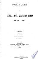 Poesías líricas de la señora doña Gertrudis Gómez de Avellaneda