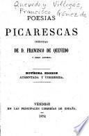 Poesías picarescas inéditas de d. Francisco de Quevedo y otros autores