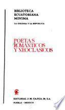 Poetas románticos y neoclásicos