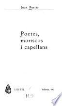 Poetes, moriscos i capellans