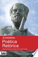 Poética. Retórica