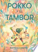 Pokko y el tambor (Pokko and the Drum)