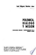 Polemica, diálogo y misión