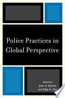 Police Practices in Global Perspective