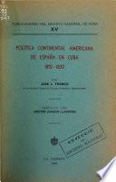 Política continental americana de España en Cuba, 1812-1830