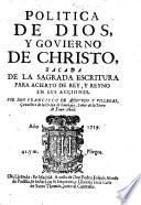 Politica de Dios, y Govierno de Christo, etc. With a dedication by Gabriel Ossorio