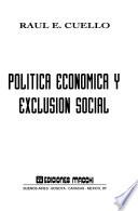 Política económica y exclusion social