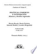 Políticas, comercio e integración