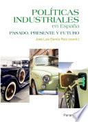 Políticas industriales en España