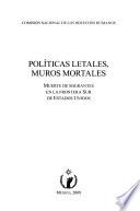 Políticas letales, muros mortales