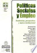 Politícas sociales y empleo