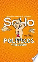 Políticos al desnudo
