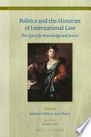 Politics and the Histories of International Law