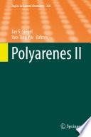 Polyarenes II