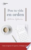 Pon tu vida en orden