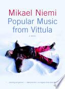 Popular Music from Vittula