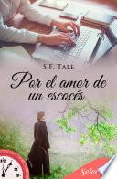 Por el amor de un escocés (Contigo a cualquier hora 14)