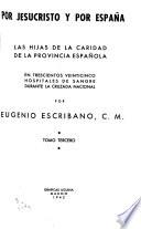 Por Jesucristo y por España