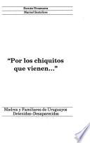 Por los chiquitos que vienen--