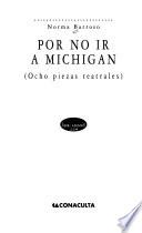 Por no ir a Michigan