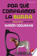 Por qué compramos la burra
