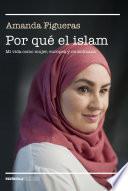 Por qué el islam
