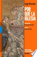 Por qué la Iglesia