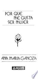 Por que me gusta ser mujer