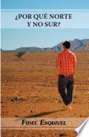 ¿Por Qué Norte Y No Sur?
