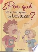 Por qué nos entran ganas de bostezar?