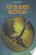Por Un Mundoo Multipolar