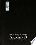 Porno Paisaje presenta Alexina B