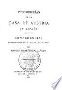 Postrimerías de la casa de Austria en España