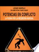 Potencias en Conflicto