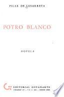 Potro blano; novela