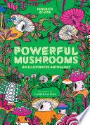 Powerful Mushrooms