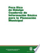 Poza Rica de Hidalgo. Cuaderno de información básica para la planeación municipal