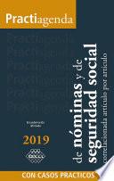 Practiagenda de Nóminas y de Seguridad Social correlacionada artículo por artículo con casos prácticos 2019