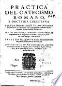 Practica del catecismo romano y doctrina christiana