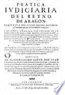 Práctica iudiciaria del Reyno de Aragon