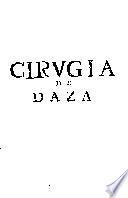 Practica y teorica de cirugia en romance y en latin