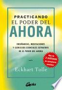 Practicando El Poder del Ahora