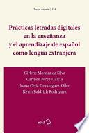 Prácticas letradas digitales en la enseñanza y el aprendizaje de español como lengua extranjera